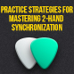 How To Improve Two Hand Sync