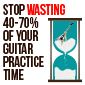 How To Practice Guitar Effectively