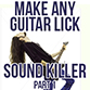Make any guitar lick sound amazing