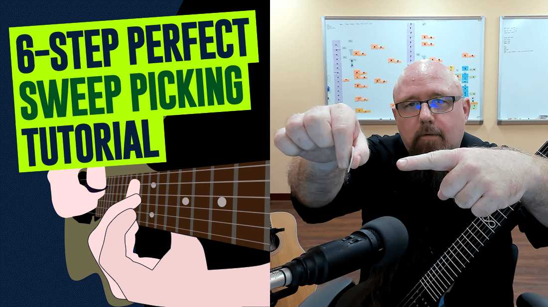 6 Step Perfect Sweep Picking Tutorial