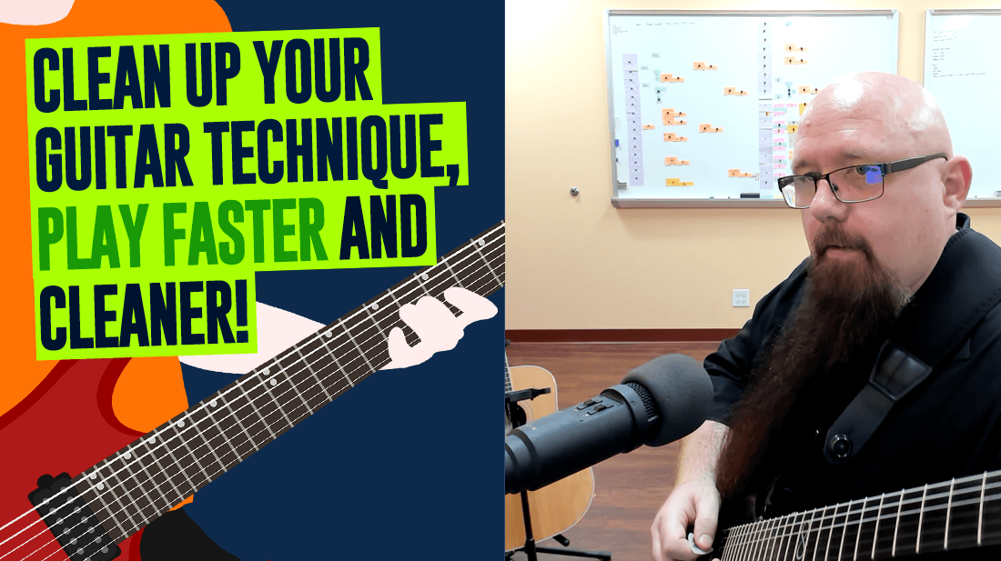 Clean Up Your Guitar Technique
