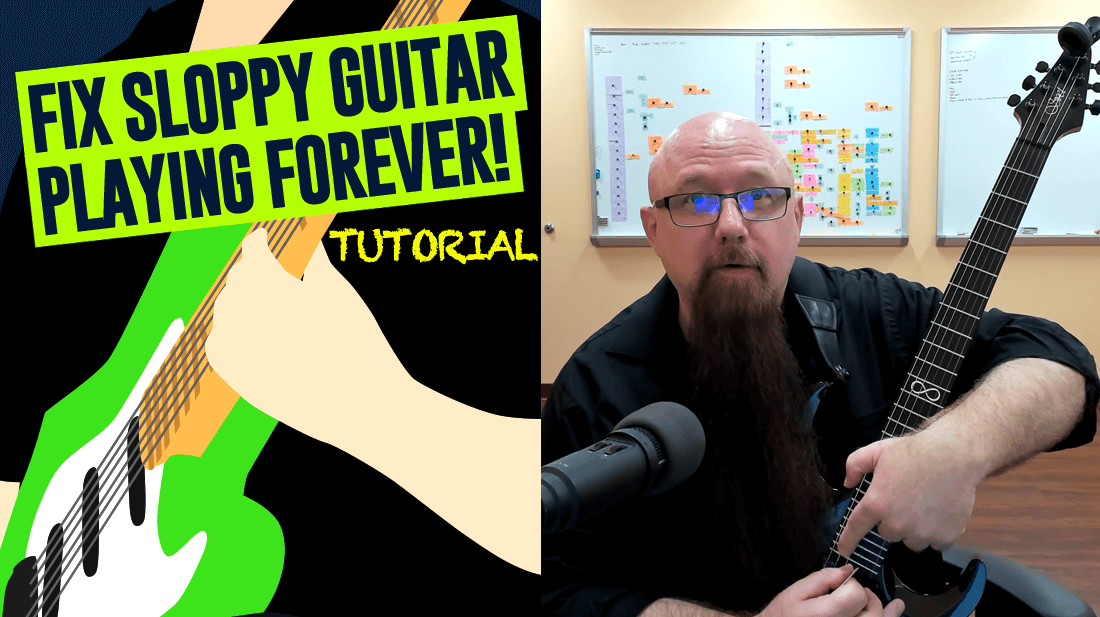 Fix Sloppy Guitar Playing