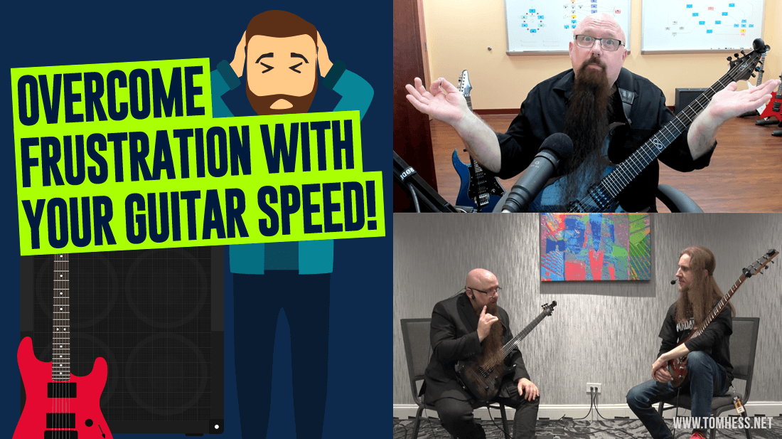 Overcome Frustration With Your Guitar Speed