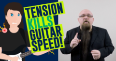 Tension while playing guitar with fast speed