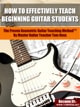 How To Effectively Teach Beginning Guitar Students